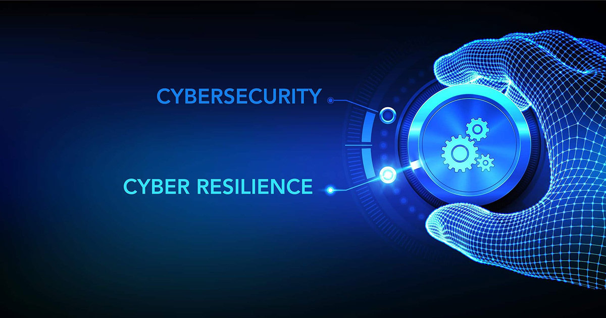 cybersecurity and cyber resilience